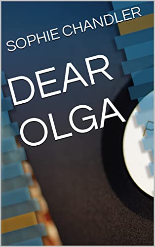 DEAR OLGA