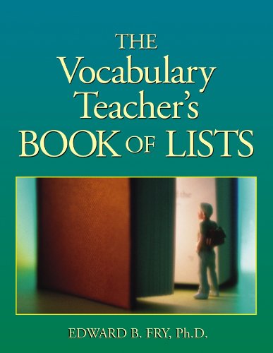 The Vocabulary Teacher's Book of Lists (J-B Ed: Book of Lists 51)