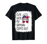 Funny Cute Until My Samoan Comes Out T-Shirt