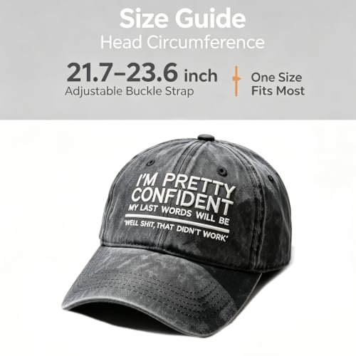 I'm Pretty Confident My Last Words Will Be Well that Didn't Work Cap Men Baseball Caps Embroided Cool Funny Hats - image 2