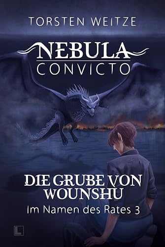 Die Grube von Wounshu: Nebula...