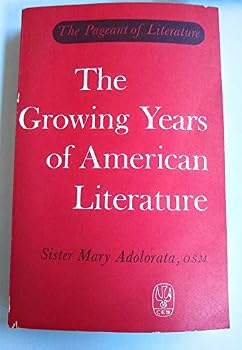 Paperback The Growing Years of American Literature Book