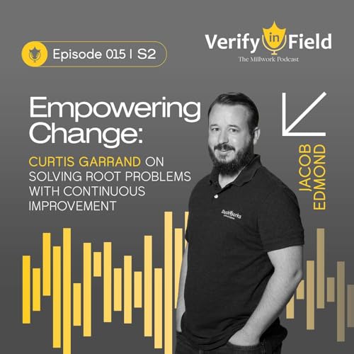 Empowering Change: Curtis Garrand on Solving Root Problems with Continuous Improvement