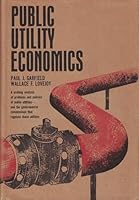 Public Utility Economics B0016G3W4I Book Cover
