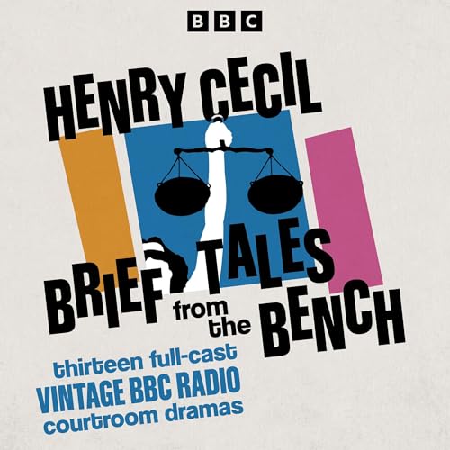Brief Tales from the Bench Audiolivro Por Henry Cecil capa