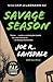 Savage Season: A Hap and Leonard Novel (1) (Hap and Leonard Series)