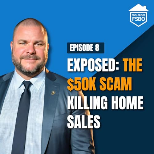 『Exposed: The $50K Scam Killing Home Sales』のカバーアート