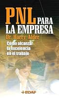 PNL para la empresa: Cómo alcanzar la excelencia en el trabajo 8441410410 Book Cover