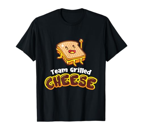 Queso a la parrilla del equipo - Amante del sándwich de comida cheddar Camiseta