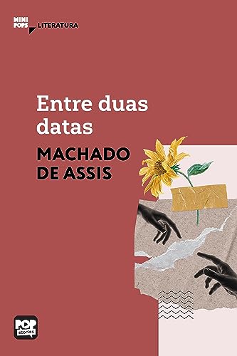  Entre duas datas: Literatura (MiniPops) (Portuguese Edition)