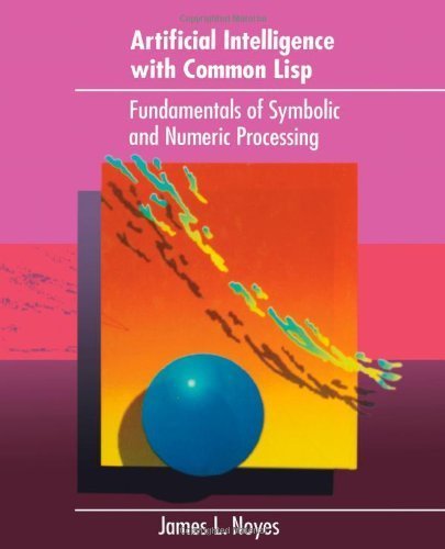 Fundamentals of Artificial Intelligence - Lisp 1st (first) Edition by Noyes, James (1992 ...