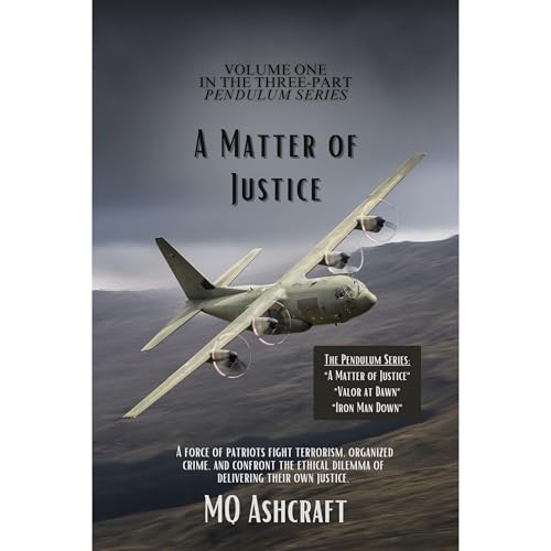 A Matter of Justice (By MQ Ashcraft) episode artwork