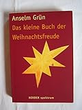  Das kleine Buch der Weihnachtsfreude (HERDER spektrum)