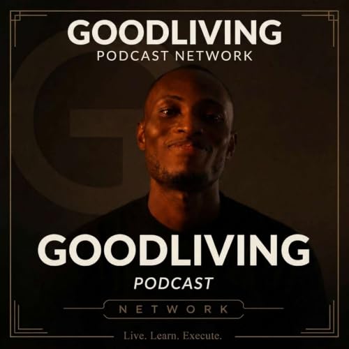 GoodLiving Podcast cover art