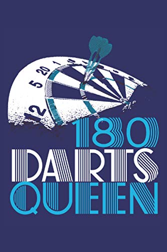  180 Darts Queen: Lined Notebook Journal ToDo Exercise Book or Diary (15.24 x 22.86 cm) with 120 pages
