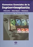 ELEMENTOS ESENCIALES DE LA SEPTORRINOPLASTIA 9806574362 Book Cover