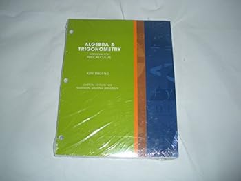 Algebra & Trigonometry Workbook For Precalculus Custom Edition for Northern Arizona University
