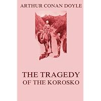 The Tragedy of the Korosko