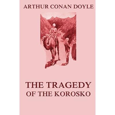 The Tragedy of the Korosko