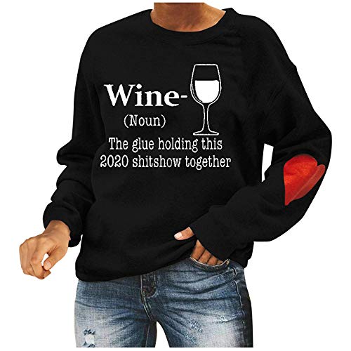 Long Sleeve Sweatshirts for Women The Glue Holding This 2020 Shitshow Together Letter Print Crewneck Shirt Pullover Tops Black