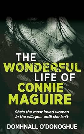 The (Wonderful) Life of Connie Maguire