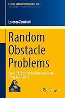 Random Obstacle Problems: Ecole D'Ete de Probabilites de Saint-Flour XLV - 2015 3319520954 Book Cover