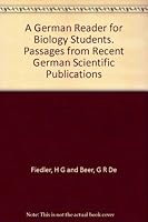 A German Reader for Biology Students. Passages from Recent German Scientific Publications B00474Y6HS Book Cover