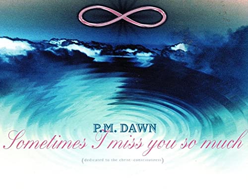 P.M. DAWN CD - Sometimes I miss you so much/Set adrift