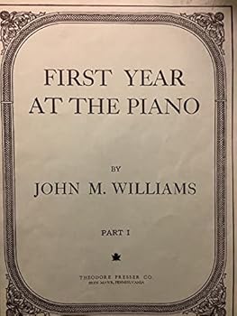 John M Williams' First Year at the Piano