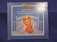 1987 BABY FOZZIE IS AFRAID OF THE DARK Hardcover Book M KAYE WEEKLY READER BOOKS B076Q4CQGQ Book Cover