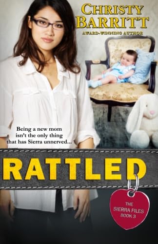 Rattled (The Sierra Files)