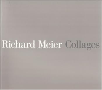 Paperback RICHARD MEIER: COLLAGES Book