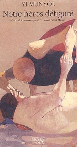 Notre héros défiguré