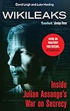 WikiLeaks: Inside Julian Assange's War on Secrecy