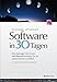 Produktbild Software in 30 Tagen: Wie Manager mit Scrum Wettbewerbsvorteile für ihr Unternehmen schaffen