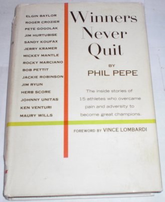 Winners never quit B0006BRJ8E Book Cover