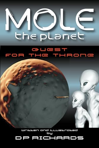 MOLE the planet: Quest for the Throne