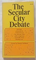 The Secular City Debate B0006BOFMC Book Cover