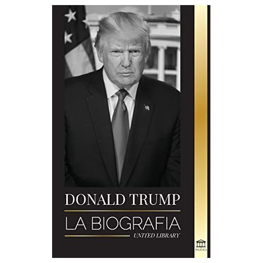 Donald Trump: La biografía - El 45º presidente: De "El arte del trato" a haz América grande otra vez