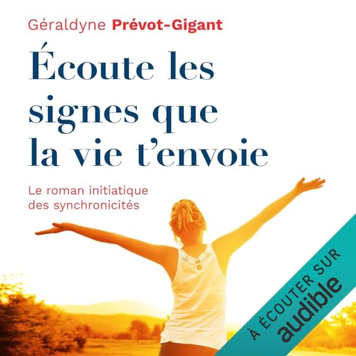 『&Eacute;coute les signes que la vie t'envoie』のカバーアート