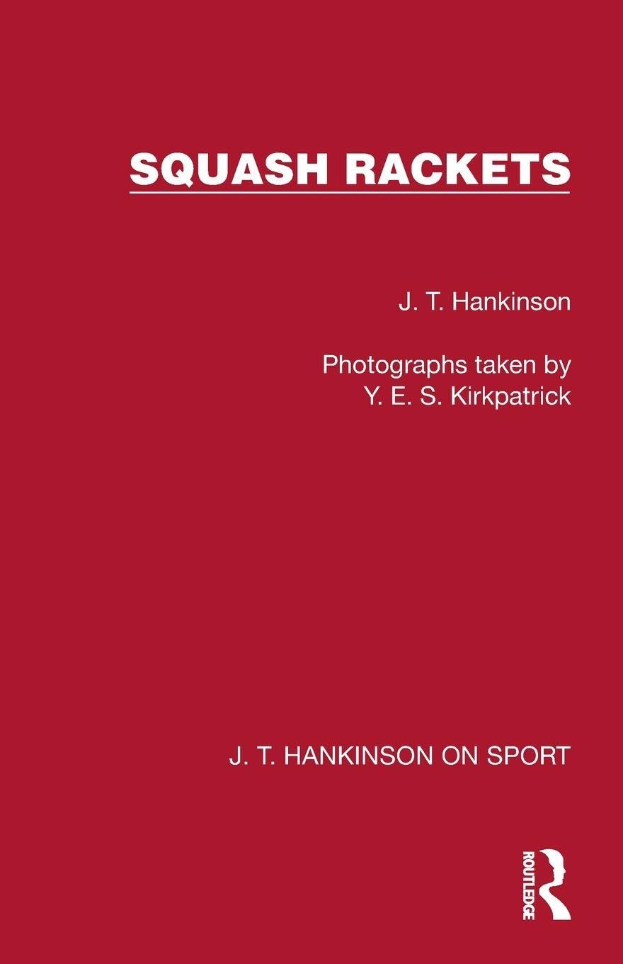 Squash Rackets (J. T. Hankinson on Sport)