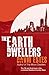The Earth Dwellers (The Dwellers Saga Book 4)