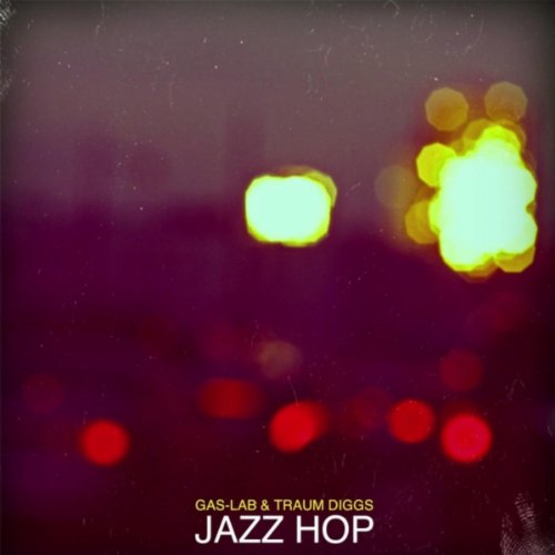 Amazon Music Unlimited GasLab & Traum Diggs 『Jazzhop』