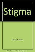 Stigma B0007E767Y Book Cover
