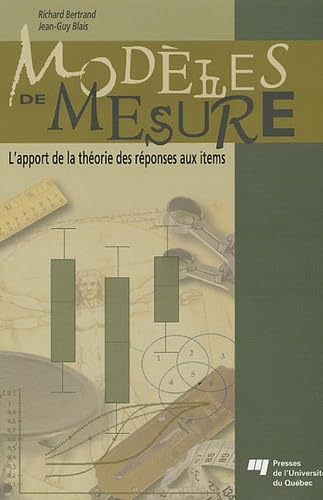 MODELES DE MESURE. L'APPORT DE LA THEORIE DES REPONSES...