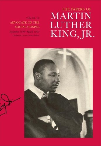 Télécharger The Papers of Martin Luther King, Jr.: v. VI: Advocate of the Social Gospel, September 1948--March 1 livre En ligne