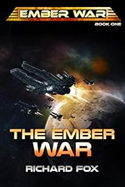 The Ember War (The Ember War Saga Book 1)
