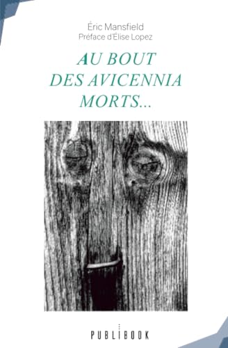 Au bout des Avicennia morts...