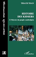 Histoire des Khmers: L'Odyssée du peuple cambodgien 2296073654 Book Cover