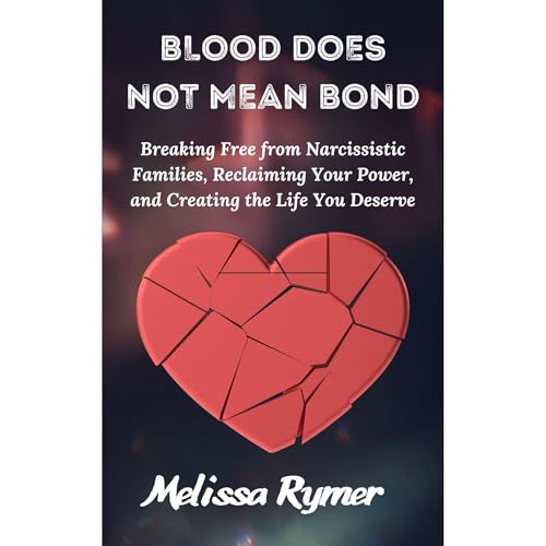 Blood Does Not Mean Bond Audiolibro Por Melissa Rymer arte de portada